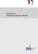 Handbuch zur Entwicklung regionaler Leitlinien