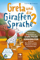 Greta und die Giraffensprache 2