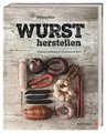 Wurst herstellen