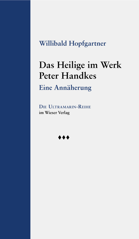 Das Heilige im Werk Peter Handkes