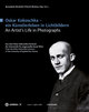 Oskar Kokoschka - ein Künstlerleben in Lichtbildern Oskar Kokoschka - An Artist's Life in Photographs