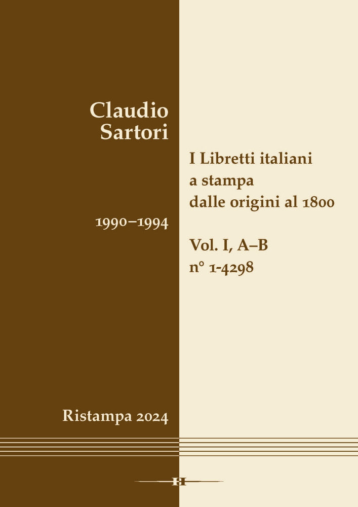 I libretti italiani a stampa dalle origini al 1800. Catalogo analitico con 16 indici, 7 Teile