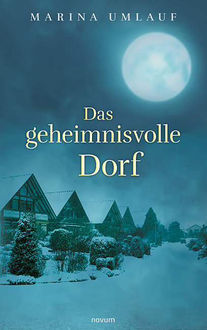 Das geheimnisvolle Dorf