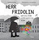 Herr Fridolin