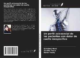 Un perfil psicosocial de los pacientes con dolor de cuello inespecífico