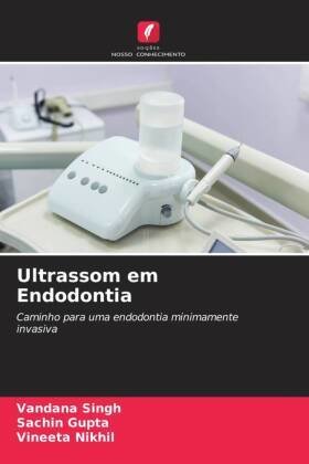 Ultrassom em Endodontia