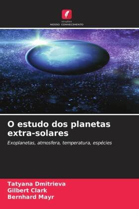 O estudo dos planetas extra-solares