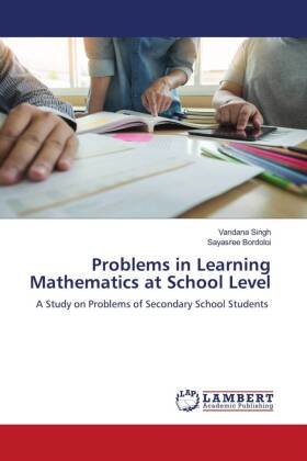 Problems in Learning Mathematics at School Level