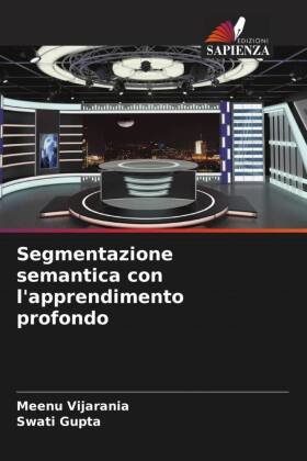 Segmentazione semantica con l'apprendimento profondo