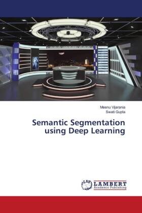 Semantic Segmentation using Deep Learning