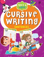 Cursive Writing Book - Sentence (Practice Workbook for Children)