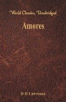 Amores (World Classics, Unabridged)