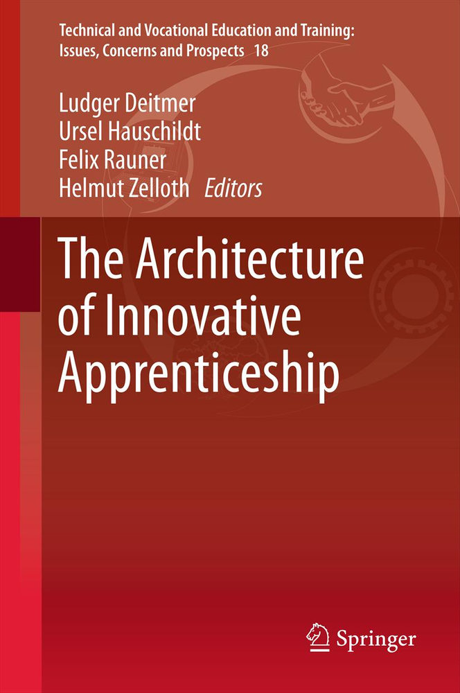 The Architecture of Innovative Apprenticeship