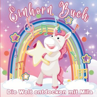 Mila's Einhorn-Malbuch: Eine Reise um die Welt und durch die Jahreszeiten!