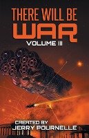 There Will Be War Volume III