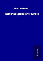 Illustriertes Spielbuch für Knaben