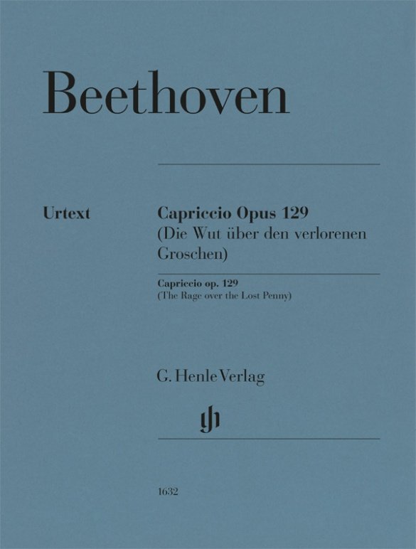 Ludwig van Beethoven - Alla Ingharese quasi un Capriccio G-dur op. 129 (Die Wut über den verlorenen Groschen)