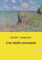 Une idylle normande