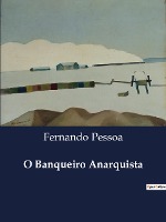 O Banqueiro Anarquista